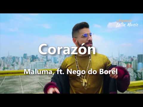 Corazon (Lyrics / Letra) - Maluma, ft. Nego do Borel. Channel Latin Music Video