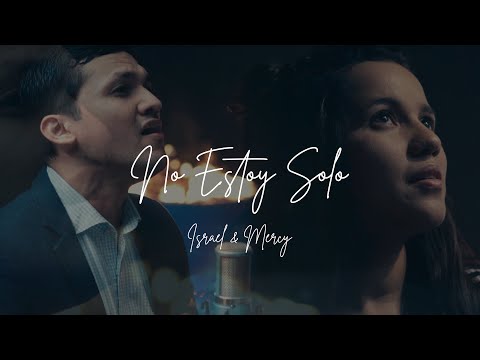Israel & Mercy, MMD - No Estoy Solo (Video Oficial)