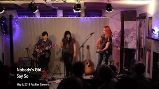 Rebecca Loebe - Say So (Performed by Nobody&#39;s Girl)