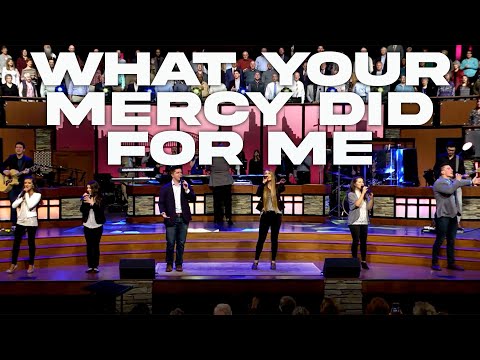 What Your Mercy Did For Me video