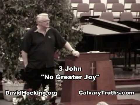 64 3 John - "No Greater Joy" - David Hocking - Bible Studies