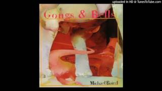 Michael Baird - Gongs &amp; Bells - Wind Pipes
