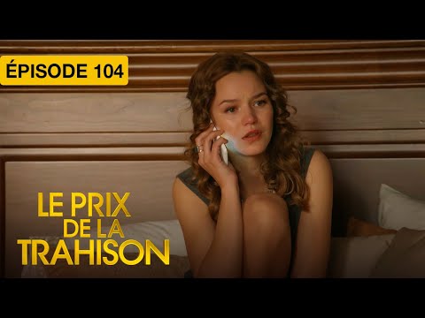Le Prix de la Trahison S1 - EP 104 - Série portugaise doublée en français