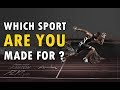 What Sport are you made for ? Personality Test