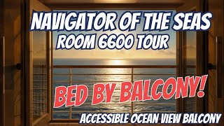 Navigator of the Seas Accessible Ocean View Balcony Room 6600 Tour