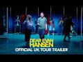 Official Trailer Dear Evan Hansen UK Tour