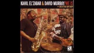 One World Family Kahil El'Zabar & David Murray ‎-- We Is.  Live At The Bop Shop