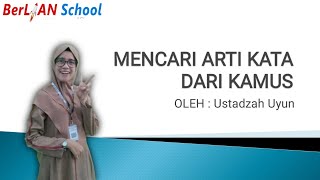 Mencari Arti Kata dari Kamus - Bahasa Indonesia Kelas 6 SD | BerLIAN School