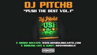 DJ PITCH8 - 01 - PUSH THE BEST