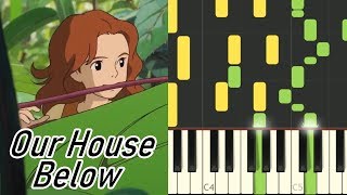 Our House Below - The Secret World of Arrietty [Piano Tutorial]