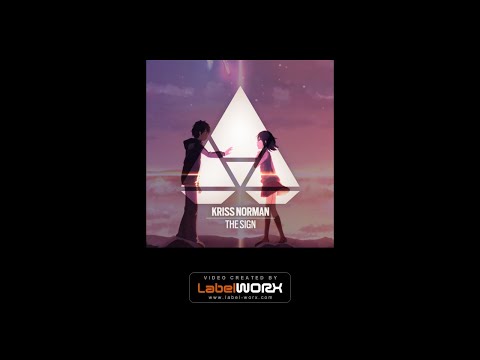 Kriss Norman - The Sign (Original Mix)