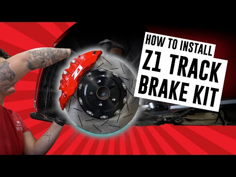 How To Install Big Brake Kit - Z1 Motorsports