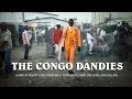 The Congo Dandies: living in poverty and spending ...