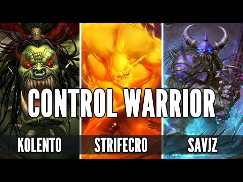 Hearthstone Control Warrior Deck ft. Kolento, Strifecro, Savjz