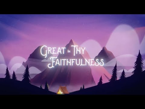 Thumbnail for Great Is Thy Faithfulness video