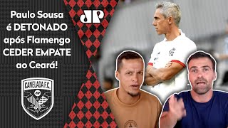 ‘O Flamengo é bagunçado, e o Paulo Sousa…’; técnico é detonado após 2 a 2 com o Ceará