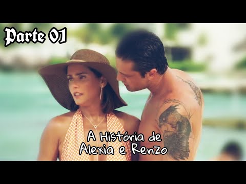 A História de Alexia e Renzo - PARTE 01