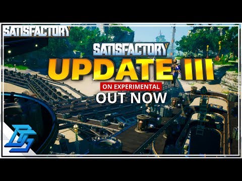 HUGE UPDATE, NEW BIOME, NEW PIPES!- Satisfactory Gameplay - Part 1 UPDATE 3 (2020)