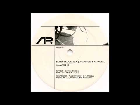 Mattias Fridell & Alexander Johansson - Renascent (B1) [AAR 010.1]