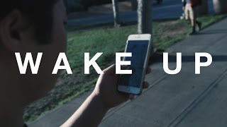 WAKE UP || Short Film