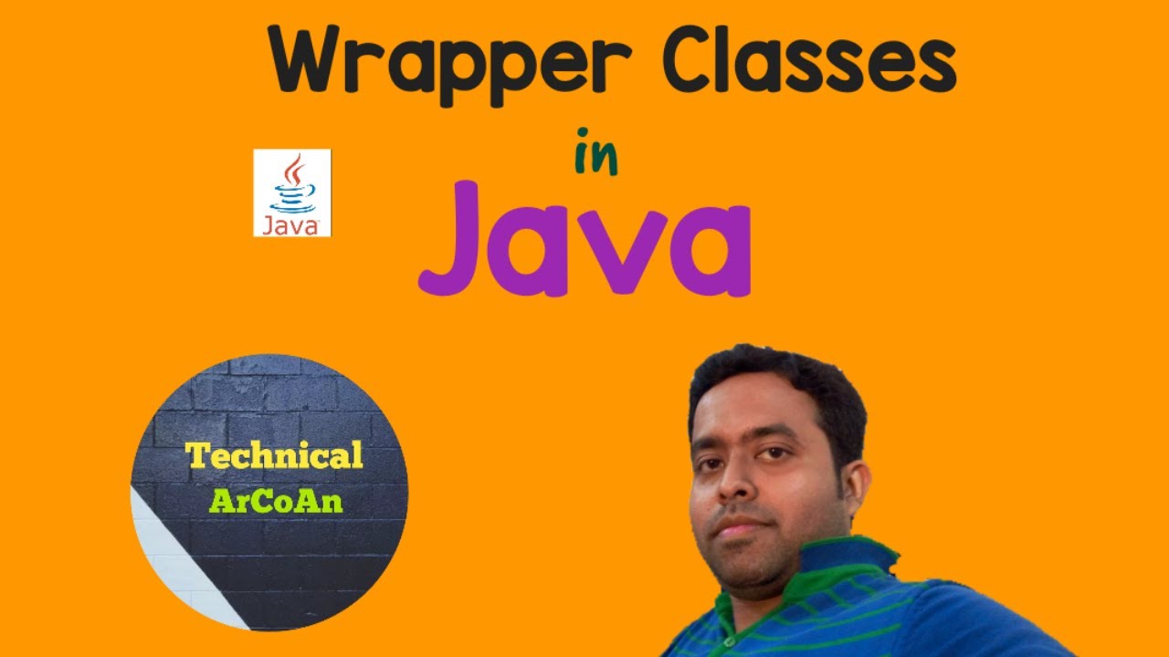 Wrapper Classes in Java  | Object Oriented Program | Java Tutorial for Beginners