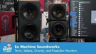 Video thumbnail for New At NAMM 2026: Ex Machina Soundworks Terra, Selene, Poseidon and Gravity Monitors by Vintage King