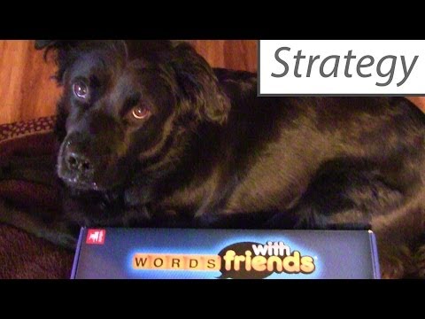Words with Friends Strategy