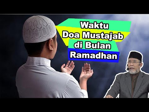 Waktu Doa yang Dimakbulkan/Mustajab  di Musim Ramadan | Dato' Dr. Danial Zainal Abidin