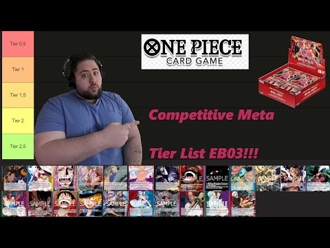 COMPETITIVE Meta Tier List EB03!!! Best Decks & Top Leaders!!! One Piece Card Game 2026!!!!