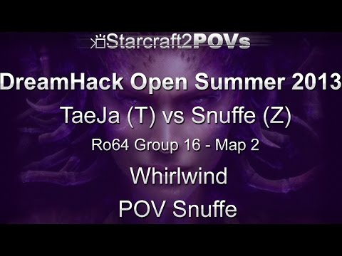 SC2 HotS - DreamHack Open 2013 - TaeJa vs Snuffe - Ro64 Group 16 - Map 2 - Whirlwind - Snuffe