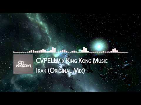 CVPELLV x King Kong Music - Irak (Original Mix)