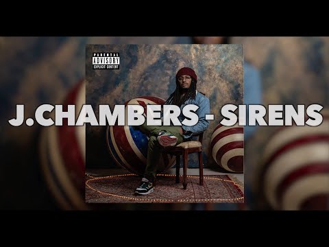 J. Chambers - Sirens (Official Video)