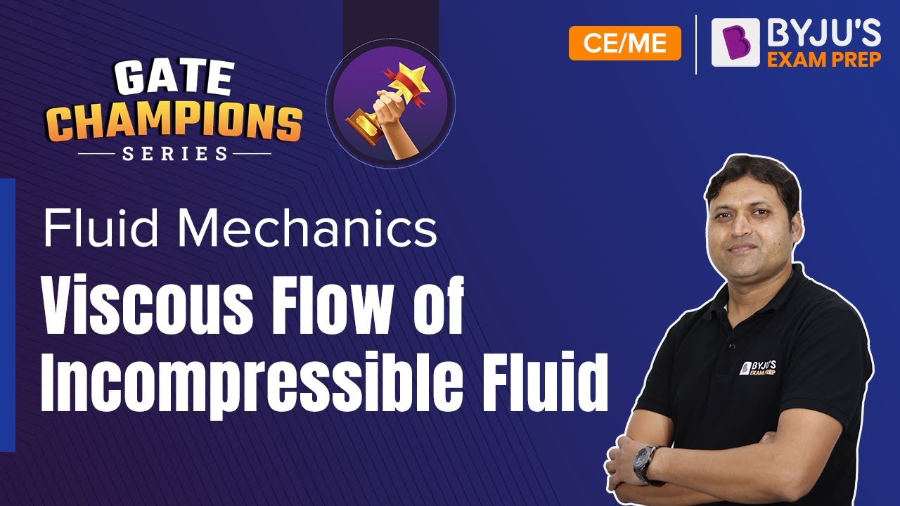 GATE 2023 CE and ME Exam | Fluid Mechanics | Viscous Flow of Incompressible Fluids | BYJU'S GATE