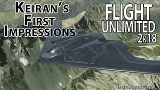 Keiran's First Impressions - 35 - Flight Unlimited 2k18