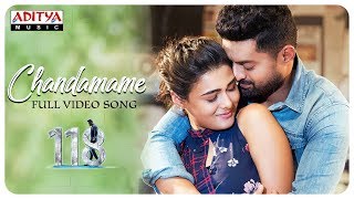 Chandamame Full Video Song || 118 Movie ||  Nandamuri Kalyan Ram, Shalini Pandey || Guhan K.V.