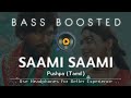 Saami Saami (Tamil) | BASS BOOSTED | Pushpa | Allu Arjun | Bass Bro