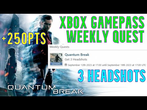 How to Get 3 Headshots quickly in Quantum Break - Xbox Game Pass Weekly Quest