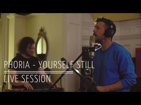 Phoria - Yourself Still (Live Session)