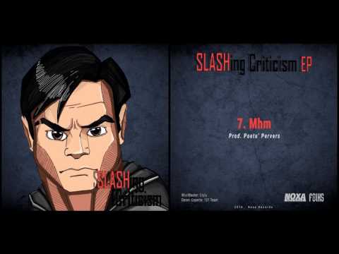 07. Slash - Mhm (prod. Poetu' Pervers)