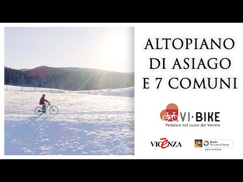 Altopiano di Asiago e 7 Comuni - ViBike