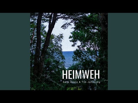 Heimweh (feat. Tim Janovsky)