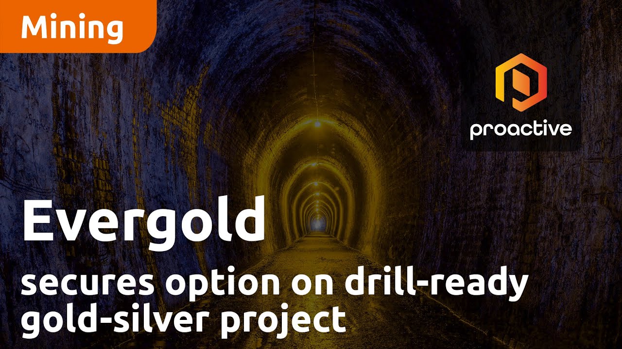 Evergold secures option on high-potential, drill-ready gold-silver project in British Columbia