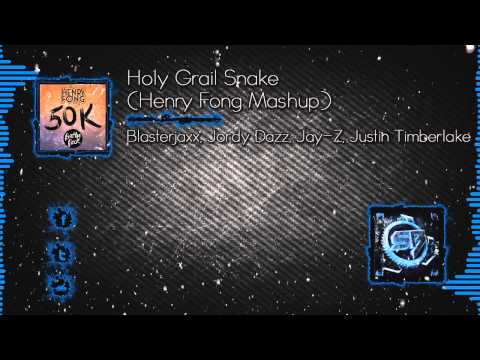 Blasterjaxx, Jordy Dazz, Jay-Z, Justin Timberlake - Holy Grail Snake (Henry Fong Mashup) [Free]
