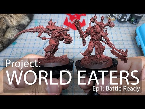 Project World Eaters - Ep1 - Battle Ready