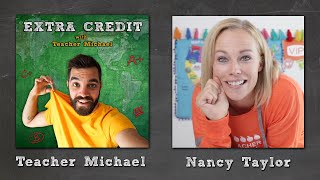 Nancy Taylor's Guide to VIPKid & Personal Branding | EXTRA CREDIT with TEACHER MICHAEL