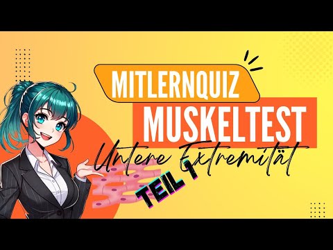 Muskelquiz Teil1 UE, MM Basis Modul - Wie gut sitzt Dein Wissen zu den Muskeln des Körpers?