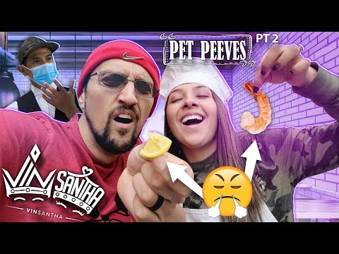 PET PEEVES #2 - Roasting my Wife & the Restaurant Industry (VinSantha)