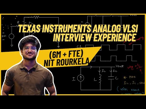 Texas Instruments Interview Questions/Experience for Analog VLSI Engineer Role (6M + FTE)