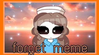 Forget meme (gif for Milky) ❤