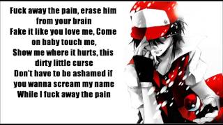 Fuck Away The Pain - Nightcore